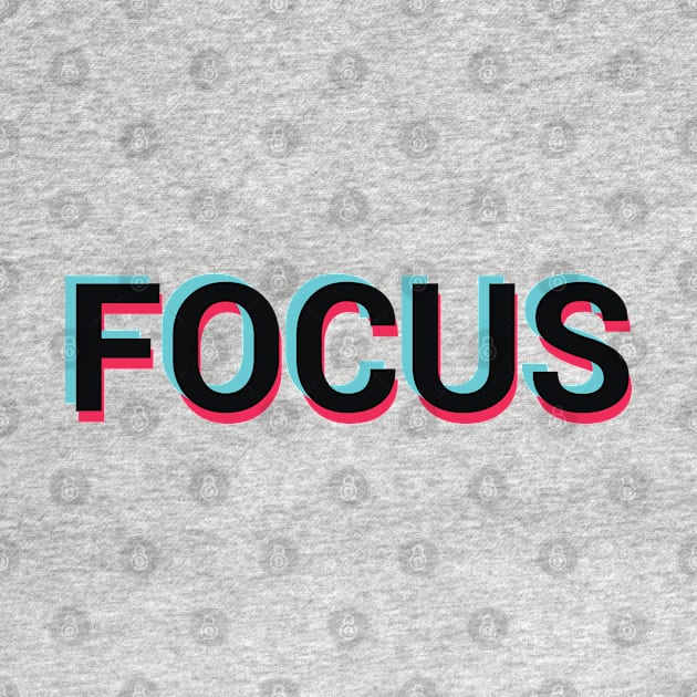 Focus Focused Motivational Quote Typography by alltheprints